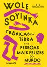 Livro - Crônicas da terra das pessoas mais felizes do mundo