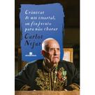 Livro - Crônicas de um imortal, ou (in)vento para não chorar