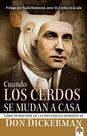 Livro Cuando los cerdos se mudan a casa: Como se desfazer das influências demoníacas