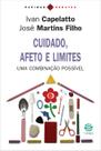 Livro - Cuidado, afeto e limites