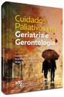Livro - Cuidados paliativos em geriatria e gerontologia