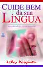 Livro - Cuide Bem da Sua Língua