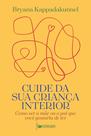 Livro - Cuide da sua criança interior