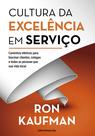 Livro - Cultura da excelência em serviço Livro - Cultura da excelência em serviço
