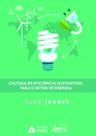 Livro - Cultura de eficiência sustentável para o setor de energia Livro - Cultura de eficiência sustentável para o setor de energia