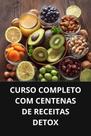 Livro curso completo com centenas de receitas detox