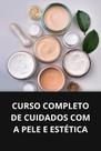 Livro curso completo de cuidados com a pele e estética - DUKE EDITORA