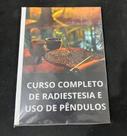 Livro curso completo de radiestesia e uso de pêndulos