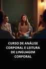 Livro curso de análise corporal e leitura de linguagem corporal