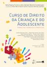 Livro - Curso de Direito da Criança e do Adolescente - 17ª Edição 2025