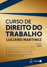 Livro - Curso de Direito do Trabalho - 16ª Edição 2025