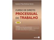 Livro Curso de Direito Processual do Trabalho