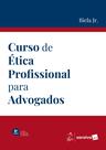 Livro - Curso de Ética Profissional Para Advogados - 8ª Edição 2026 Livro - Curso de Ética Profissional Para Advogados - 8ª Edição 2026