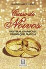 Livro - Curso de noivos palestras, dinâmicas e orientações práticas