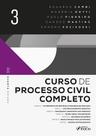 Livro - Curso de Processo Civil Completo - Vol. 3 - 4ª ED - 2025