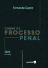 Livro - Curso de Processo Penal - 29ª edição 2022