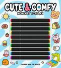 Livro - Cute & Comfy New Edition - Moments to Relax - Livro de Colorir Adulto