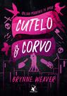 Livro - Cutelo e Corvo (Trilogia Morrendo de Amor - Livro 1)
