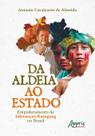 Livro - Da aldeia ao Estado
