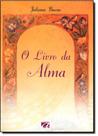 Livro da Alma, O - AQUARIANA Livro da Alma, O - AQUARIANA