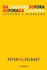 Livro - Da clausura do fora ao fora da clausura