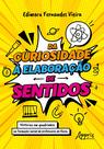 Livro - Da Curiosidade à Elaboração de Sentidos