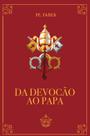 Livro - Da devoção ao papa