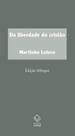 Livro - Da liberdade do cristão - 2ª edição