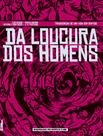 Livro - Da loucura dos Homens Livro - Da loucura dos Homens