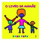 Livro Da Mamae, O Livro Da Mamae, O