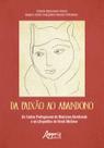Livro - Da Paixão ao Abandono