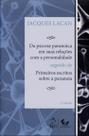 Livro - Da Psicose Paranoica em suas Relações com a Personalidade