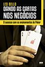 Livro - Dando as cartas nos negócios