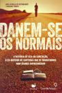 Livro - Danem-se os normais Livro - Danem-se os normais