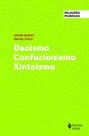 Livro - Daoismo Confucionismo Xintoísmo