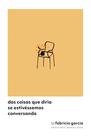 Livro - Das coisas que diria se estivéssemos conversando