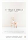 Livro - Dê adeus ao excesso Livro - Dê adeus ao excesso