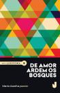 Livro - De amor ardem os bosques