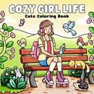 Livro de colorir Cozy Girl Life para adolescentes e adultos com tema de skate