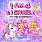 Livro de colorir I am 4 and I Sparkle, publicação independente