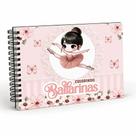 Livro de Colorir Infantil BAILARINAS Capa Dura