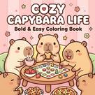 Livro de colorir Vida aconchegante da capivara, com ilustrações fáceis e traços marcantes Livro de colorir Vida aconchegante da capivara, com ilustrações fáceis e traços marcantes