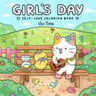 Livro de Colorir Vivi Tinta Girl's Day - Autoestima para Adultos e Adolescentes