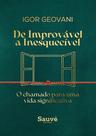 Livro - De Improvável a Inesquecível