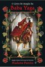 Livro De Magia Da Baba Yaga, O - NOVA SENDA