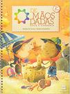 Livro - De mãos dadas - 2º Ano