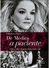 Livro - De médica a paciente Livro - De médica a paciente