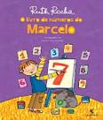 Livro De Numeros Do Marcelo, O Livro De Numeros Do Marcelo, O