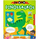 Livro - Dê olho! Dinossauros