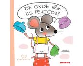 Livro - De onde vêm os penicos? Livro - De onde vêm os penicos?